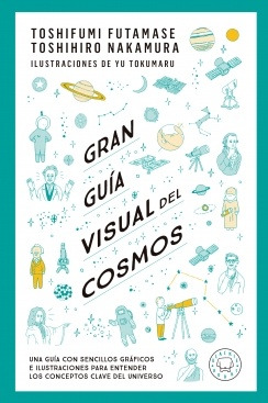 Gran Guia Visual Del Cosmos..* - Toshifumi Futamase