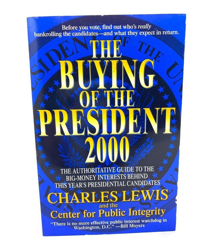 The Buying Of The President 2000