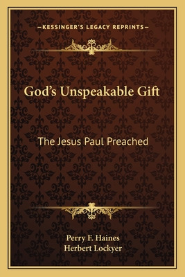 Libro God's Unspeakable Gift: The Jesus Paul Preached - H...