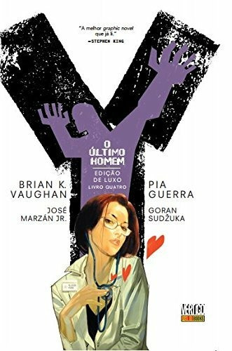 Y: O Último Homem - Volume 4, de Vaughan, Brian K.. Editora Panini Brasil LTDA, capa dura em português, 2017