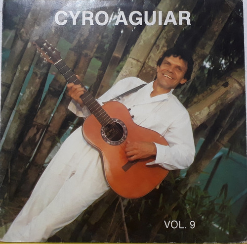 Lp - Cyro Aguiar - Vol.9 - 1990 - Disco De Vinil