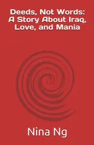 Comprar Libro: Hechos, No Palabras: Una Historia Sobre Irak, El Amor