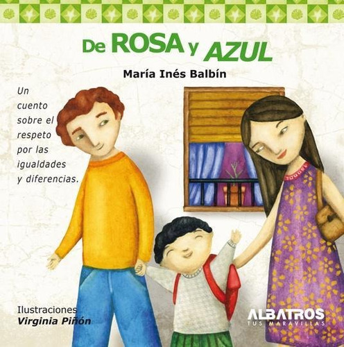 De Rosa Y Azul - Balbin, Maria Ines