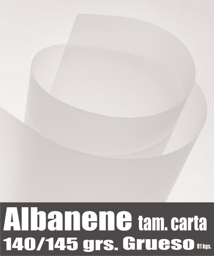 Albanene Tamaño Carta 140/145 Grs. Grueso 100 Hojas      