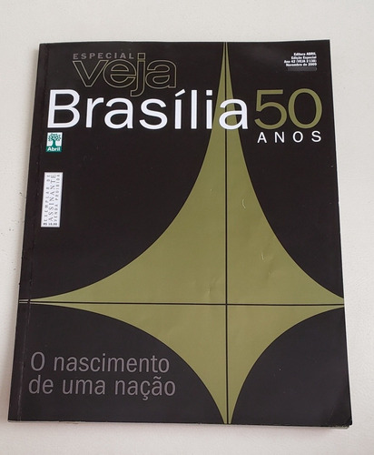 Revista Veja Brasília 50 Anos Edição Especial. Imperdível !!