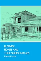 Comprar Libro: Japanese Homes And Their Surroundings (dover Architec