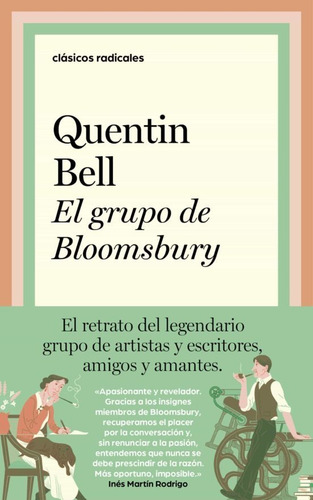 El Grupo De Bloomsbury - Quentin Bell -rh