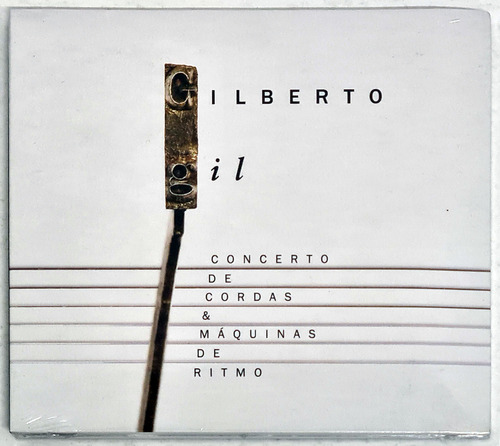 Cd - Gilberto Gil - Concerto De Cordas E Máquina De Ritmos