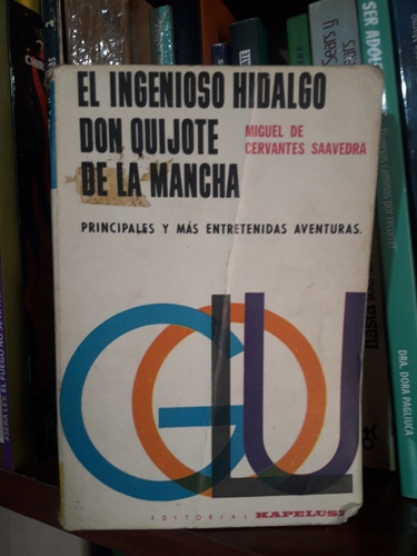 El Ingenioso Hidalgo Don Quijote De La Mancha Golu Usado #