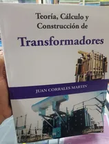 Comprar Libros_ Teoria,calculo Y Construcc Transformadores  Corrales