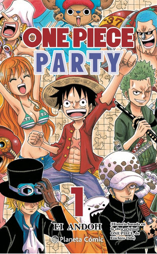 One Piece Party Nãâº 01, De Oda, Eiichiro. Editorial Planeta Comic, Tapa Blanda En Español