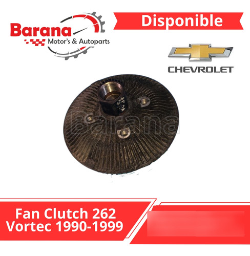 Fan Clutch 262 Vortec 1990-1999
