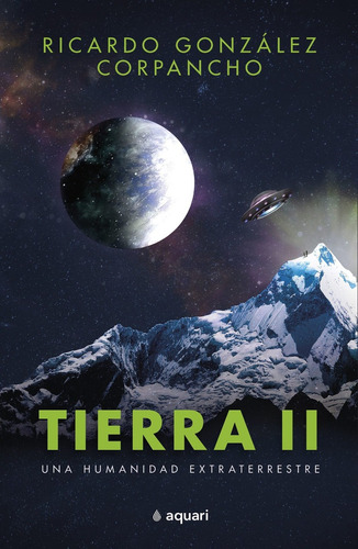 Libro Tierra 2 - Ricardo González Corpancho