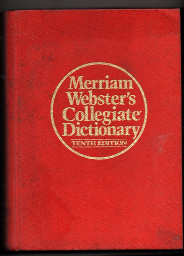 Merriam Webster - Collegiate Dictionary - 10º Edicion