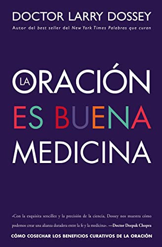 Libro : Oracion Es Buena Medicina Como Cosechar Los...