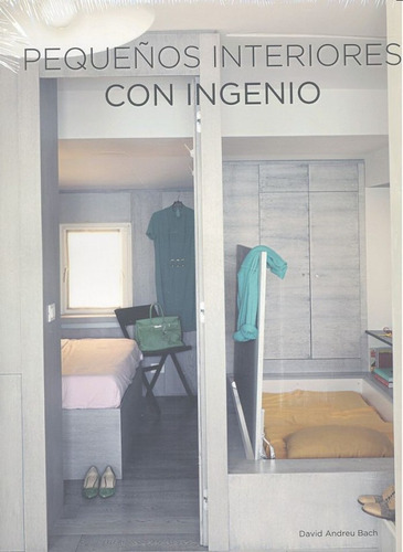 Peque¿os Interiores Con Ingenio (libro Original)