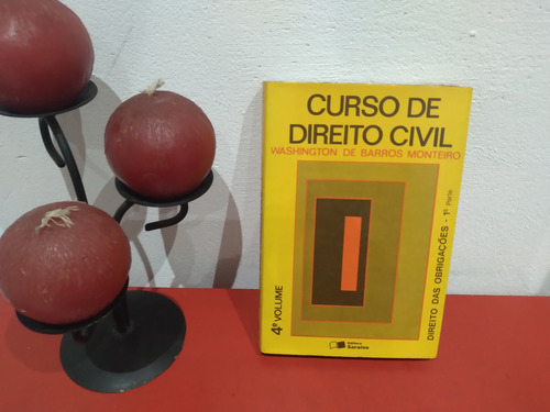 Livro : Curso De Direito Civil - Vol 4 - Washington B M 2001