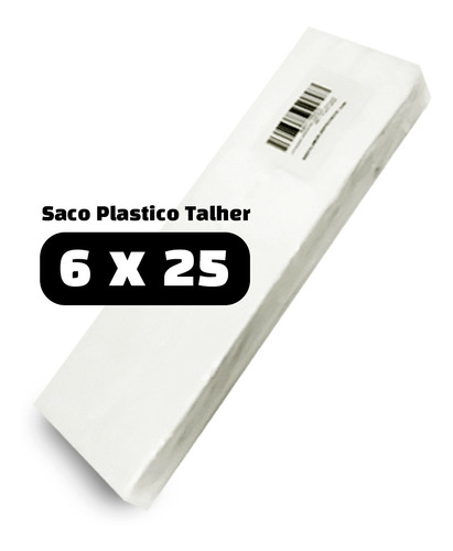 Saco Plastico 6x25 - Fininho - Alta  - P/ Talher - 1.000 Und