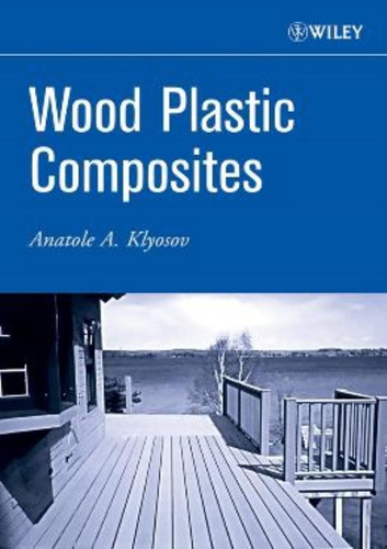 Wood Plastic Composites