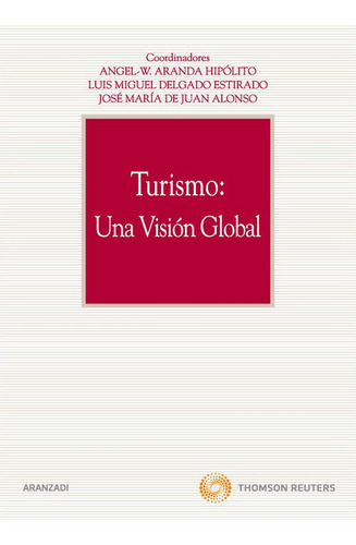 Turismo: Una Visión Global