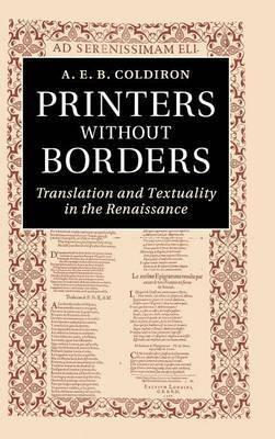 Libro Printers Without Borders : Translation And Textuali...