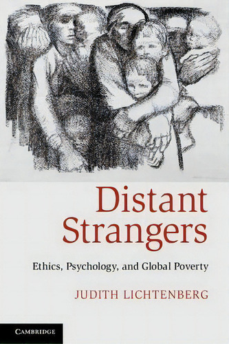 Distant Strangers, De Judith Lichtenberg. Editorial Cambridge University Press, Tapa Dura En Inglés