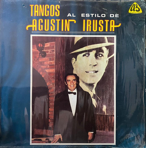Agustin Irusta - Tangos Al Estilo. Vinilo, Lp, Album.