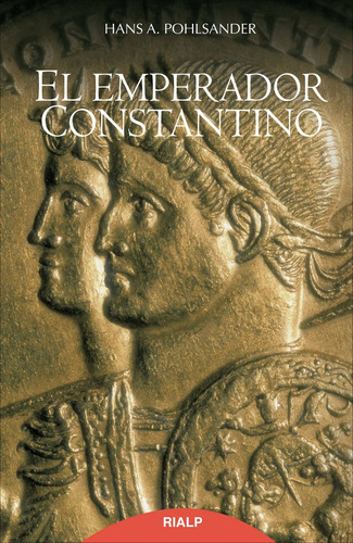 Libro El Emperador Constantino - Pohlsander, Hans A.