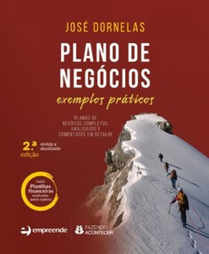 Plano De Negócios: Exemplos Práticos, De Dornelas, José. Editora Empreende, Capa Mole Em Português