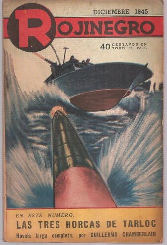 Revista Rojinegro Nº 120 Diciembre 1945