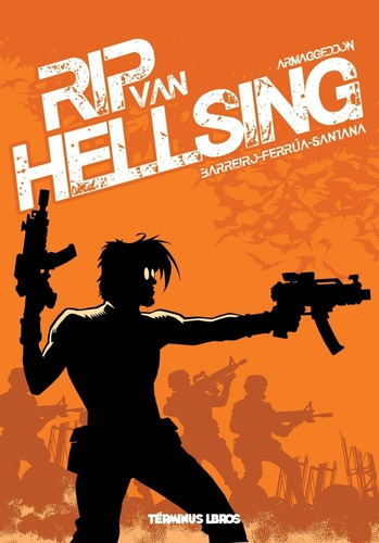Rip Van Hellsing - Armaggedon