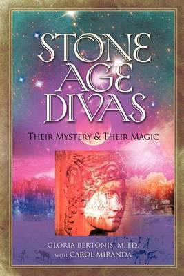 Libro Stone Age Divas : Their Mystery And Their Magic - G...