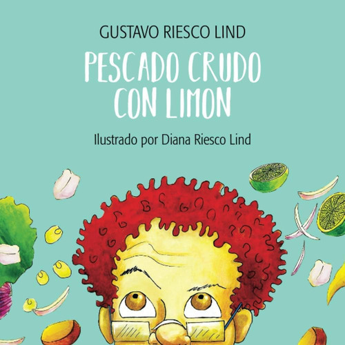 Libro: Pescado Crudo Con Limón (spanish Edition)