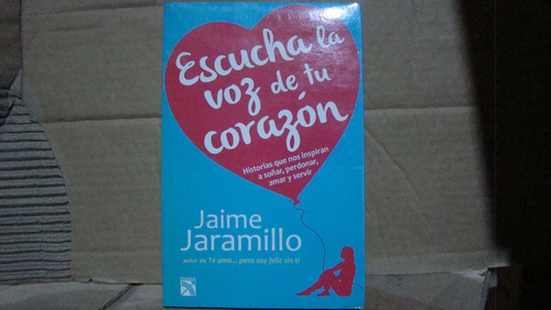 Escucha La Voz De Tu Corazon , Jaime Murillo , Año 2012