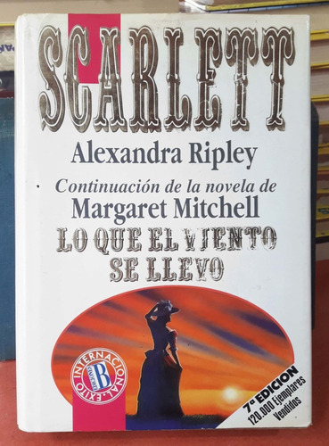 Scarlett Alexandra Ripley Ediciones B Usado #