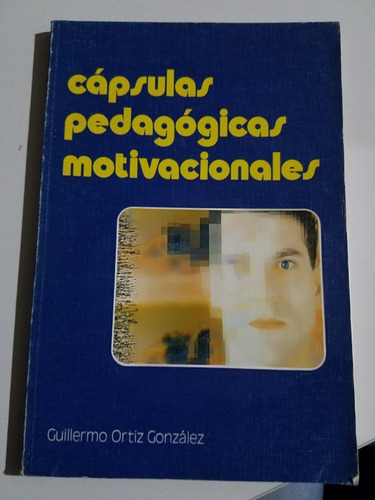 Capsulas Pedagogicas Motivacionales