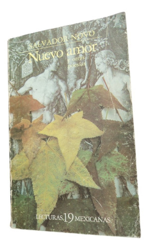 Nuevo Amor Y Otras Poesías Salvador Novo. Lecturas Mexicanas