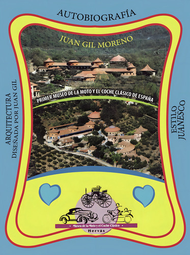 Historia Del Primer Museo De Espaãâ±a De La Moto Y El Coche Cl, De Gil Moreno, Juan. Editorial Punto Rojo Editorial, Tapa Blanda En Español