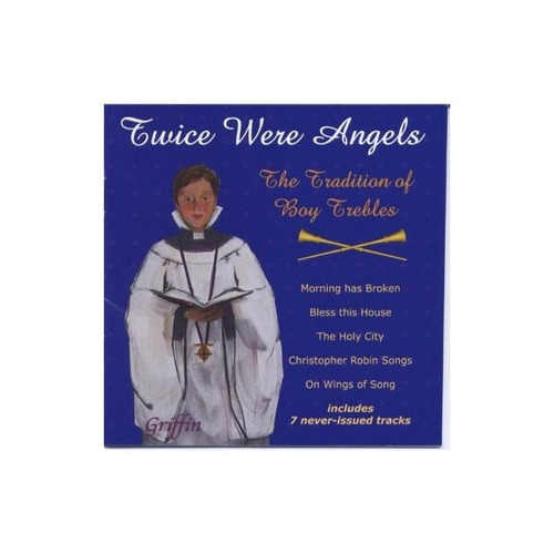 Schubert/purcell/mendelssohn/handel/adams Twice Were Angels 