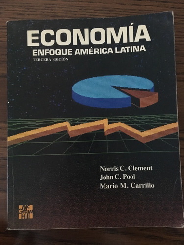 Economía Enfoque América Latina Norris C Clement John C Pool