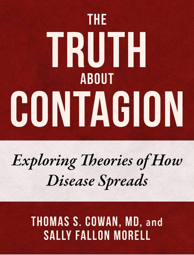Libro: La Verdad Sobre El Contagio: Exploración De Las De Se
