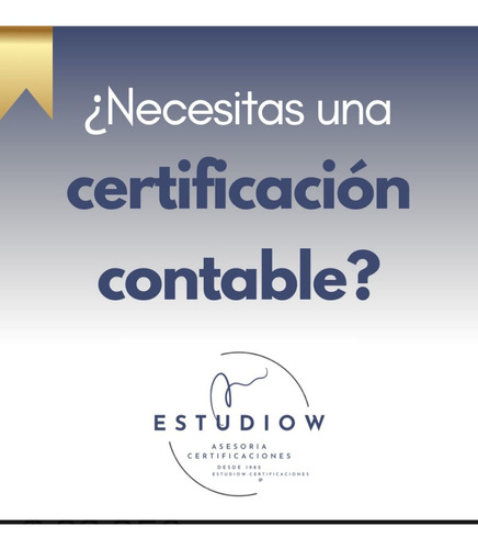 Certificaciones Contables: Ingresos, Licitud De Fondos, Etc