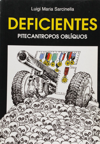 Deficientes Pitecantropos Oblíquos