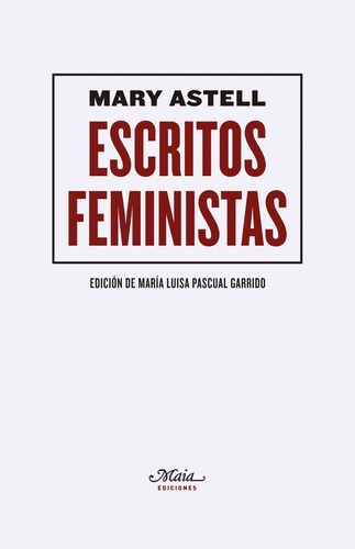 Libro Escritos Feministas - Astell, Mary