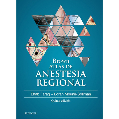 Brown. Atlas De Anestesia Regional - 5º Ed.