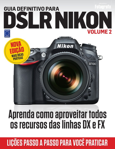 Guia Definitivo para DSLR Nikon - Volume 2, de a Europa. Editora Europa Ltda., capa mole em português, 2014