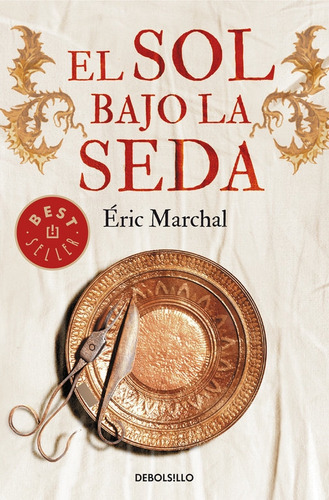 Sol Bajo La Seda,el - Marchal,eric