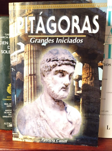 Pitágoras - Grandes Iniciados  Patricia Caniff - Libro
