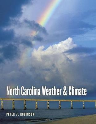 North Carolina Weather And Climate - Peter J. Robinson