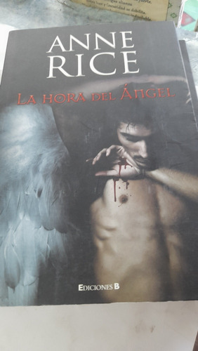 La Hora Del Angel Y La Prueba Del Angel Rice G5 (Usado)